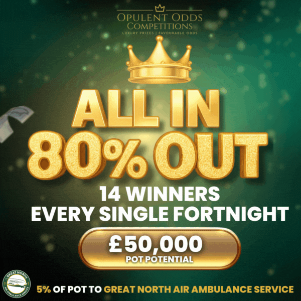 👑💰 ALL IN, 80% OUT – £50,000 POTENTIAL CASH POT 💰👑 #2